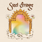 Steel Fringe: The Steel Fringe - VINYL