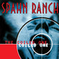 Spahn Ranch: The Coiled One - VINYL