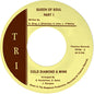 Cold Diamond & Mink: Queen Of Soul Pt. 1/Queen Of Soul Pt. 2 - 7-INCH SINGLE
