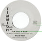 Willie West: I'm Still A Man/I'm Still A Man (Instrumental) - 7-INCH SINGLE