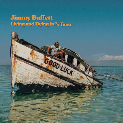 Jimmy Buffett - Living And Dying In 3/ 4 Time - VINYL