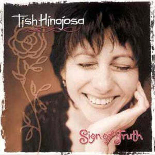 Tish Hinojosa: Sign of Truth - CD