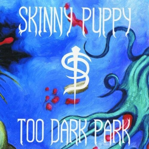 Skinny Puppy - Too Dark Park - VINYL