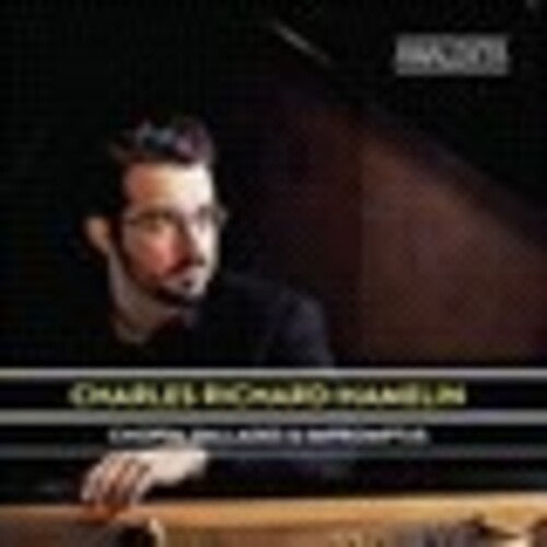 Chopin / Richard-Hamelin, Charles: Chopin: Ballades & Impromptus - CD