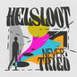 Helsloot: Never Tried - VINYL