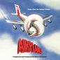 Elmer Bernstein: Airplane! The Soundtrack! - CD