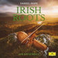 Daniel Hope - Irish Roots - VINYL