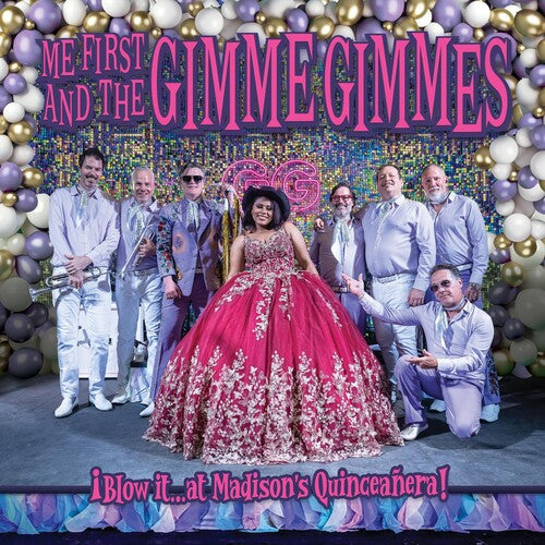 Me First and the Gimme Gimmes - Blow It at Madison's Quinceanera! - VINYL