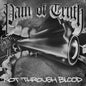 Pain of Truth: Not Through Blood - VINYL