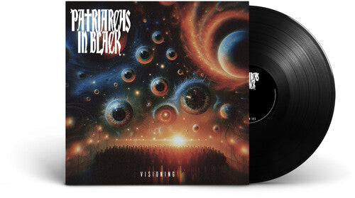 Patriarchs in Black: Visioning - VINYL