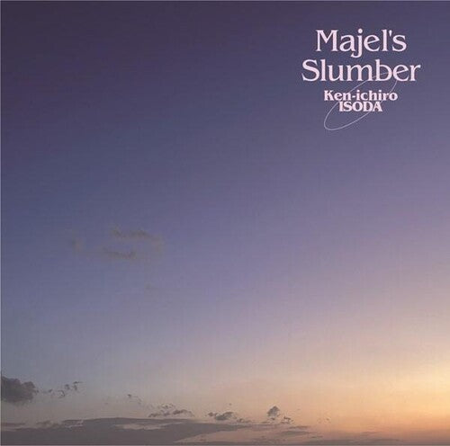 Kenichiro Isoda: Majel's Slumber - CD