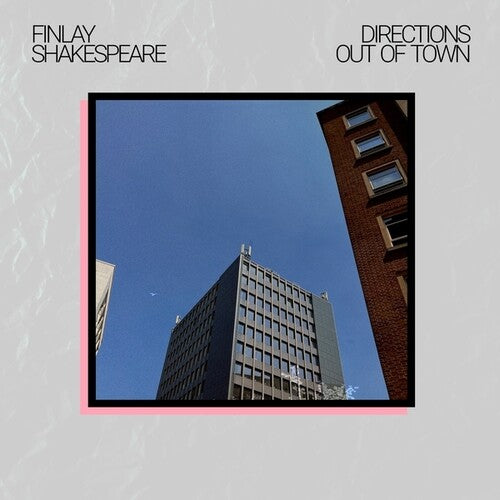 Finlay Shakespeare: Directions Out Of Town - VINYL