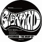 Bushmind: The Drop EP - 12-INCH SINGLE