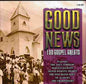 Good News: 100 Gospel Greats / Various: Good News: 100 Gospel Greats / Various - CD