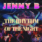 Jenny B: The Rhythm Of The Night - CD