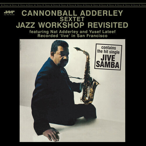Cannonball Sextet Adderley: Jazz Workshop Revisited - Limited 180-Gram Vinyl - VINYL