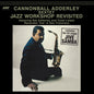Cannonball Sextet Adderley: Jazz Workshop Revisited - Limited 180-Gram Vinyl - VINYL