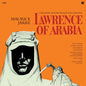 Maurice Jarre: Lawrence Of Arabia (Original Soundtrack) - Limited 180-Gram Vinyl - VINYL