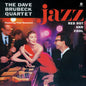 Dave Brubeck: Jazz: Red Hot & Cool - Limited 180-Gram Vinyl - VINYL
