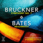 Pittsburgh Symphony Orchestra: Bruckner: Symphony No. 7 / Bates: Resurrexit - CD