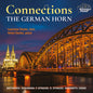 Laurence Davies: Connections - the German Horn - CD