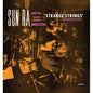 Sun Ra & His Astro Infinity Arkestra - Strange Strings (Expanded Edition) - VINYL