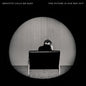 Brigitte Calls Me Baby: The Future Is Our Way Out - CD