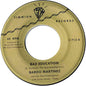 Bardo Martinez: Bad Education - 7-INCH SINGLE