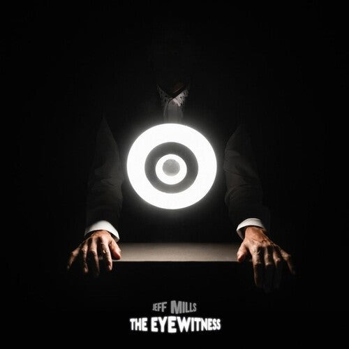 Jeff Mills: The Eyewitness - VINYL