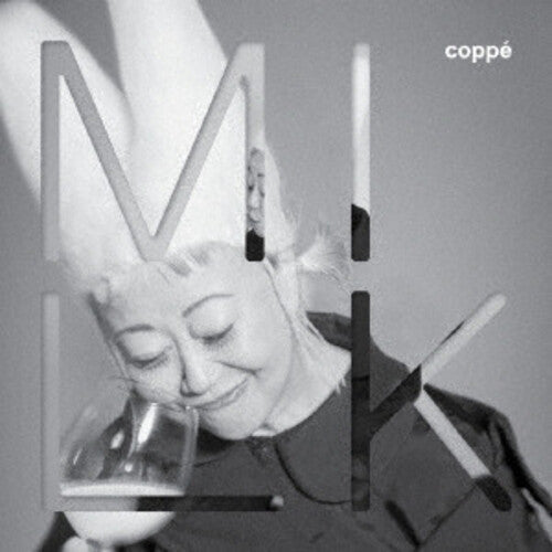 Coppe: Milk - VINYL