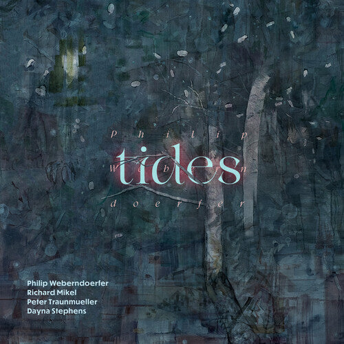 Philip Weberndoerfer: Tides - CD
