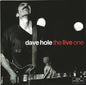 Dave Hole: The Live One - CD
