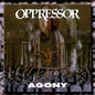 Oppressor: Agony - CD