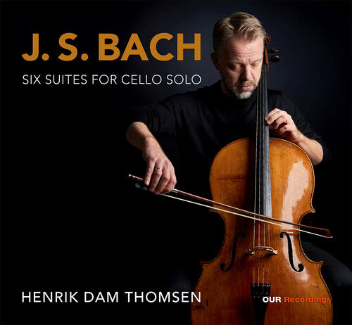 Henrik Dam Thomsen: J.S. Bach: Six Suites for Cello Solo - CD