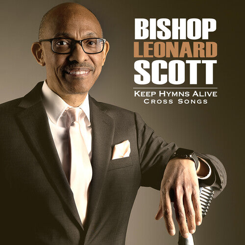 Leonard Scott: Keep Hymns Alive Cross Songs - CD