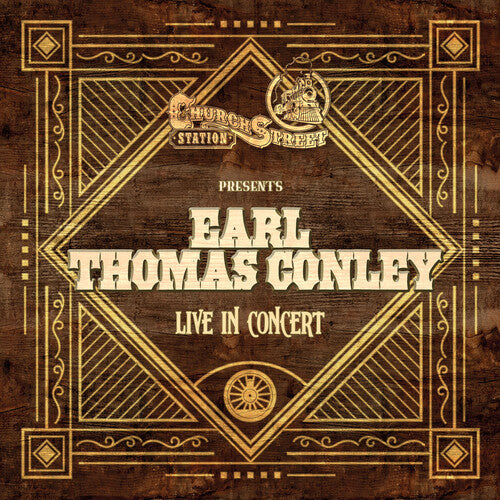 Earl Thomas Conley: Live at Church Street Station - CD