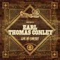 Earl Thomas Conley: Live at Church Street Station - CD