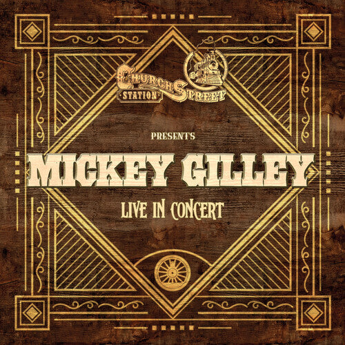 Mickey Gilley: Live at Church Street Station - CD