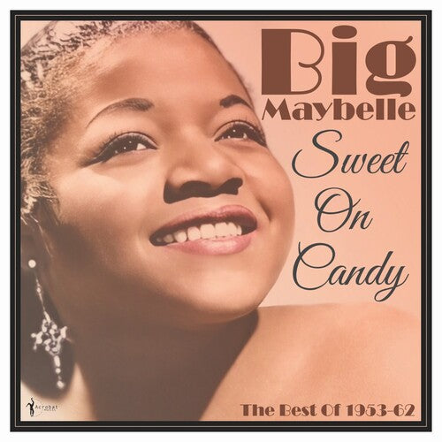Big Maybelle: Sweet On Candy: Best Of 1953-61 - VINYL