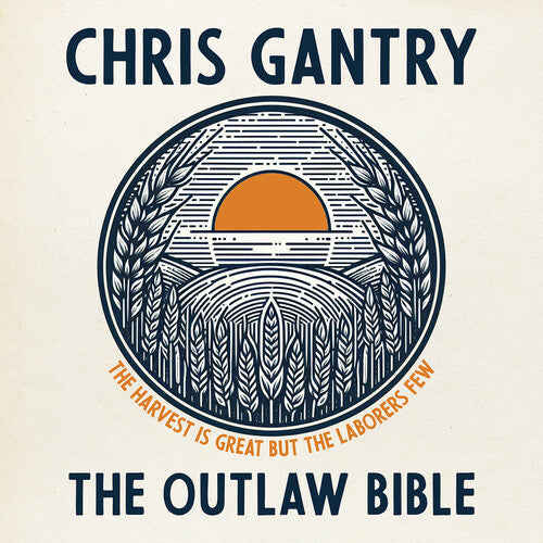Chris Gantry: The Outlaw Bible - CD