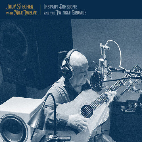 Jody Stecher: Instant Lonesome And The Twinkle Brigade - CD