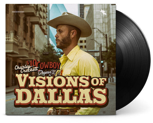 Charley Crockett: Visions Of Dallas - VINYL