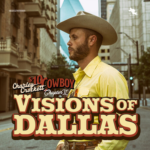 Charley Crockett: Visions Of Dallas - CD