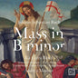 Miriam Feuersinger: J. S. Bach: Mass in B Minor - CD