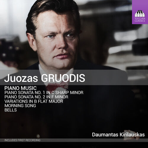 Daumantas Kirilauskas: Gruodis: Piano Music - CD