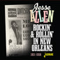 Jesse Allen: Rockin' & Rollin' In New Orleans 1951-1958 - CD