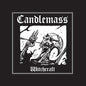 Candlemass: Witchcraft Demo / O.a.l. Tracks - VINYL