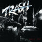 Trash: Burnin' Rock - CD