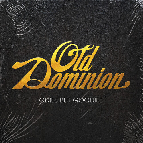 Old Dominion: Odies But Goodies - CD