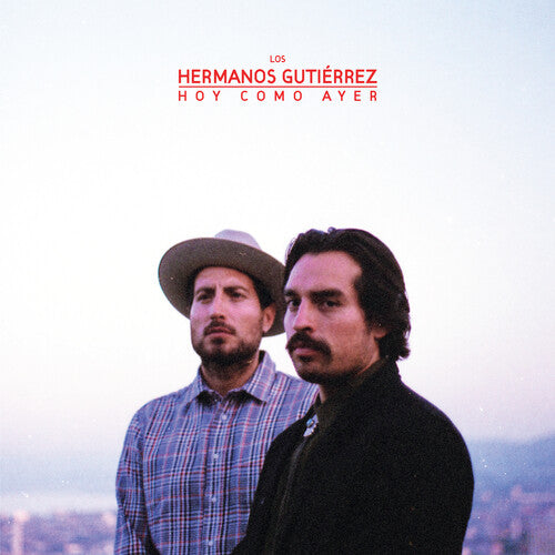 Hermanos Gutierrez - Hoy Como Ayer - VINYL